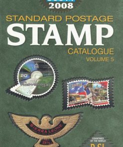 2008 STANDARD POSTAGE STAMP CATALOGUE VOLUME 5 164th Edition James E. Kloetzel