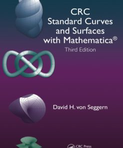 CRC standard curves and surfaces with Mathematica Third Edition Von Seggern