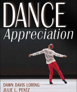 Dance Appreciation 1st Edition Dawn Loring
