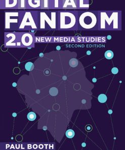 Digital Fandom 2 0 New Media Studies 2nd Edition Paul Booth