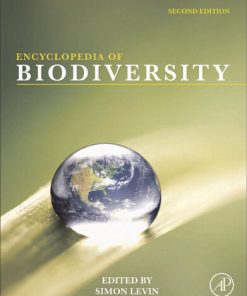 Encyclopedia of Biodiversity 2nd Edition by Simon A Levin ISBN 1784025445 9781784025441