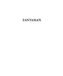 Fantasian 1st Edition by Larissa Pham ISBN 1936440091 9781936440092