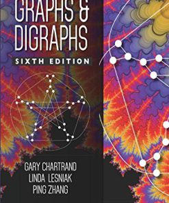 Graphs Digraphs 6th Edition Gary Chartrand