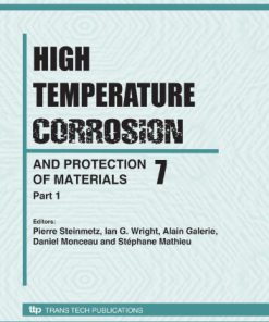High Temperature Corrosion and Protection of Materials 7 Pierre Steinmetz
