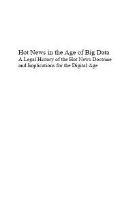 Hot News in the Age of Big Data A Legal History of the Hot News Doctrine and Implications for the Digital Age 1st Edition Victoria Smith Ekstrand