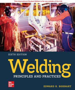 ISE Welding Principles and Practices 6th Edition Edward R. Bohnart