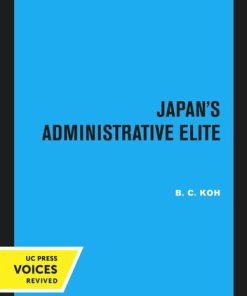 Japan s Administrative Elite B. C. Koh