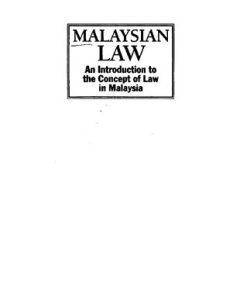Malaysian law an introduction to the concept of law in Malaysia 2. ed. Edition R. H. Hickling