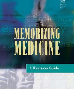 Memorizing Medicine A Revision Guide 1st Edition Paul Bentley
