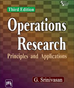 Operations Research Principles and Applications 3rd Edition G. Srinivasan