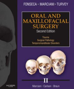 Oral and Maxillofacial Surgery 2nd Edition Raymond J. Fonseca