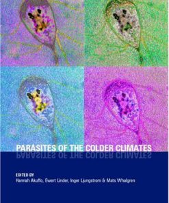 Parasites of the Colder Climates 1st Edition Hannah Akuffo