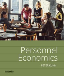 Personnel Economics 1st Edition Peter Joseph Kuhn