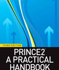 PRINCE2 A Practical Handbook Third Edition by Colin Bentley 9781856178990 1856178226