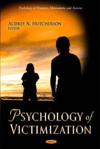 Psychology of Victimization 1st Edition Audrey N. Hutcherson