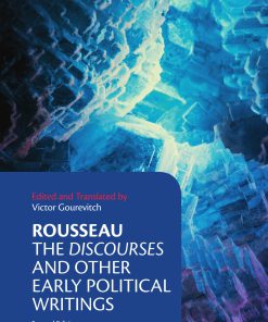 Rousseau The Discourses and Other Early Political Writings 2nd Edition Jean-Jacques Rousseau