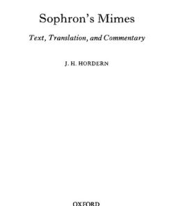 Sophron s Mimes Text Translation and Commentary 1st Edition J. H. Hordern