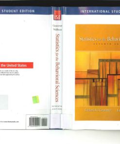 Statistics for the Behavioral Sciences Int l Student ed 7th ed Edition F. Gravetter