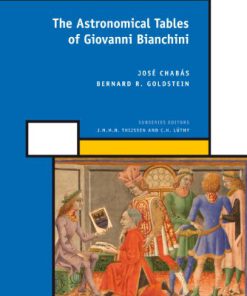 The Astronomical Tables of Giovanni Bianchini José Chabás