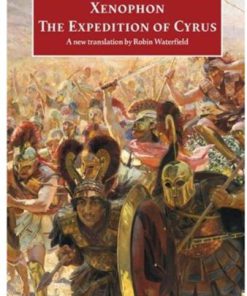 The Expedition of Cyrus Xenophon