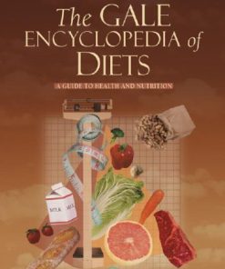 The Gale encyclopedia of diets a guide to health and nutrition 1st Edition Jacqueline L. Longe