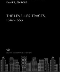 The Leveller Tracts 1647 1653 1st Edition William Haller