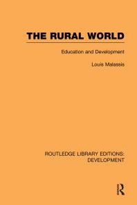 The Rural World Education and Development 1st Edition Louis Malassis