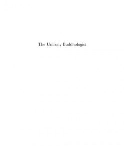 The Unlikely Buddhologist Tiantai Buddhism in Mou Zongsan s New Confucianism 1st Edition Jason Clower