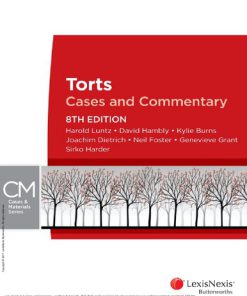 Torts Cases and Commentary 8th Edition Harold Luntz Et Al
