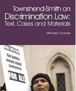 Townshend Smith on discrimination law text cases and materials 2nd Edition by Michael Connolly 9781859417959 1859417957