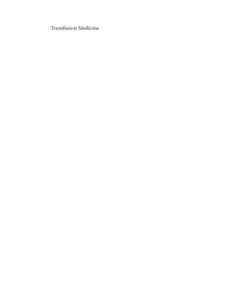 Transfusion Medicine Third Edition Jeffrey Mccullough(Auth.)