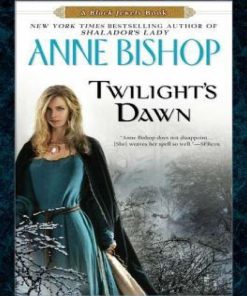 Twilight s Dawn The Black Jewels 09 4th Edition Anne Bishop